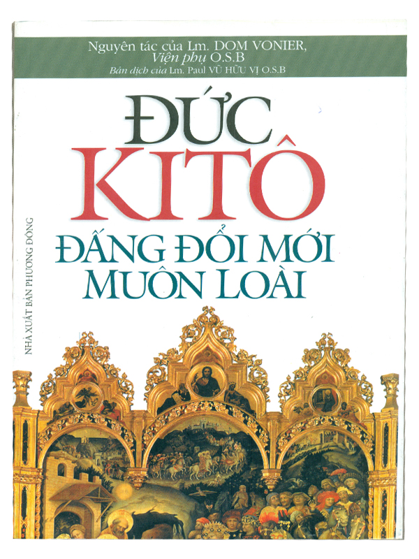 36. Đức Kitô Đấng đổi mới muôn loài (CHỜ TB)