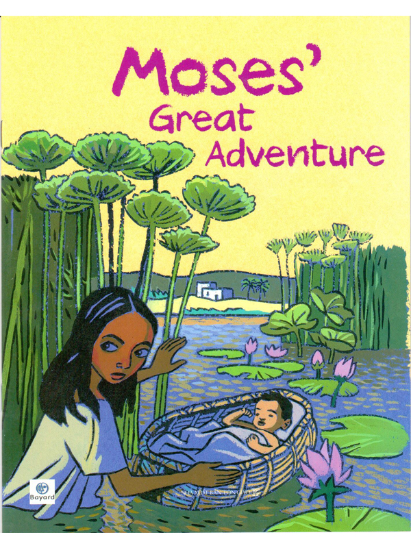 13. Moses great adventure