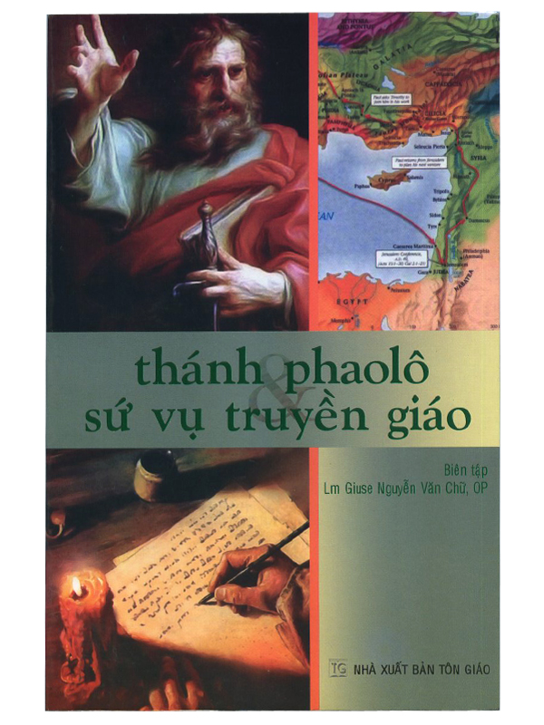 39. Thánh Phaolô sứ vụ truyền giáo* (KO TÁI BẢN NỮA)