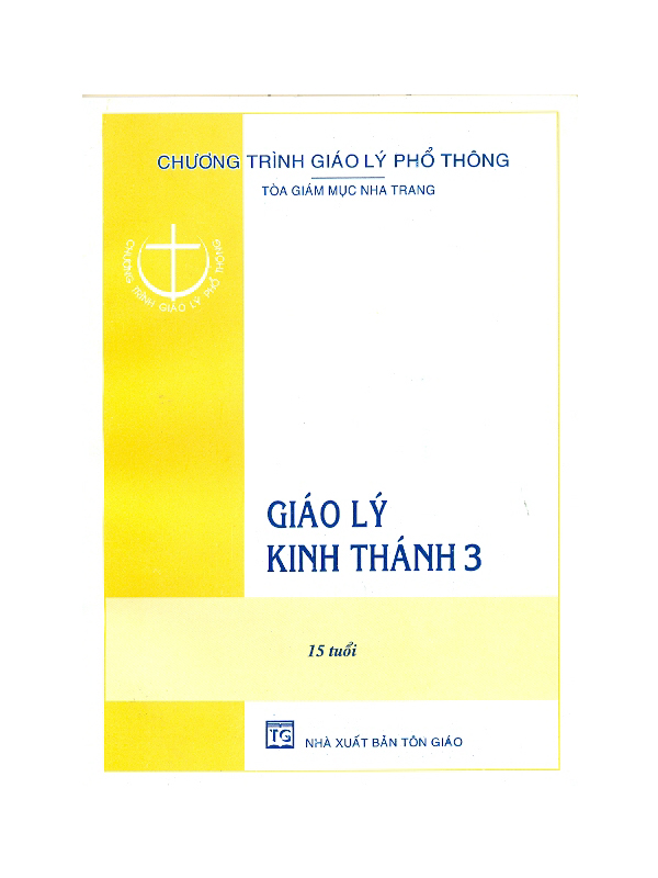 23. Giáo lý Kinh Thánh 3 (hs-bộ mới)