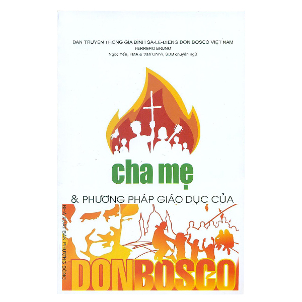 76. Cha mẹ & phương pháp giáo dục của Donbosco