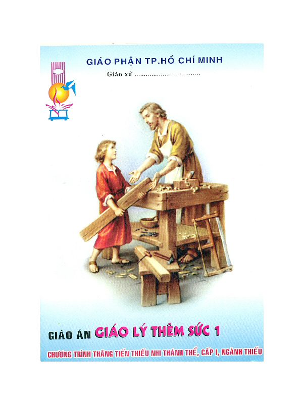 128. Giáo án giáo lý thêm sức T1