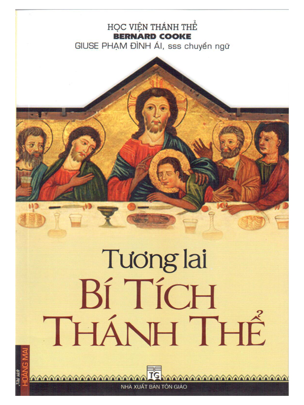 53. Tương lai Bí Tích Thánh Thể