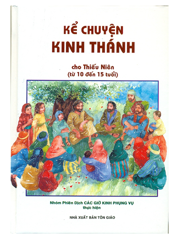 27. Kể chuyện Kinh Thánh cho thiếu niên (từ 10 đến 15 tuổi)