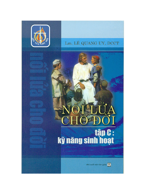 97. Nối lửa cho đời - Kỹ năng sinh hoạt (Tập C)