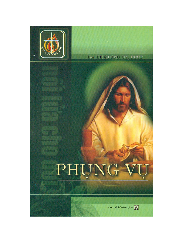 101. Nối lửa cho đời - Phụng vụ