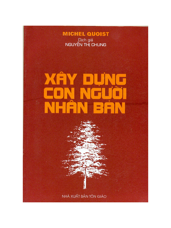 19. Xây dựng con người nhân bản *