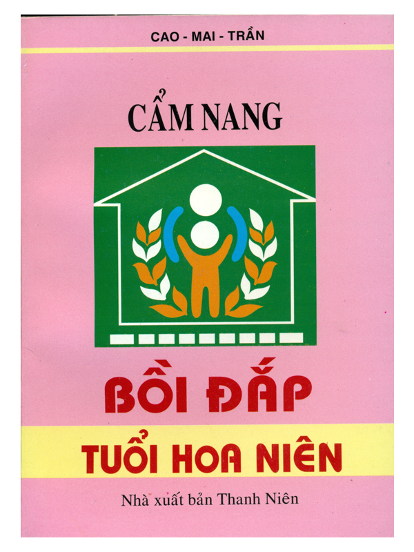 1. Cẩm nang bồi đắp tuổi hoa niên*