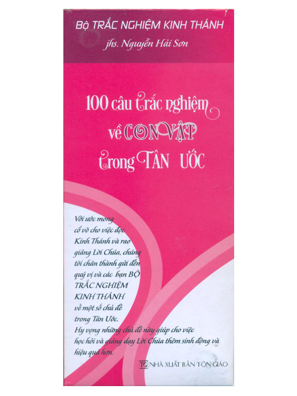 360. 100 câu trắc nghiệm về CON VẬT trong Tân Ước (KO TÁI BẢN NỮA)