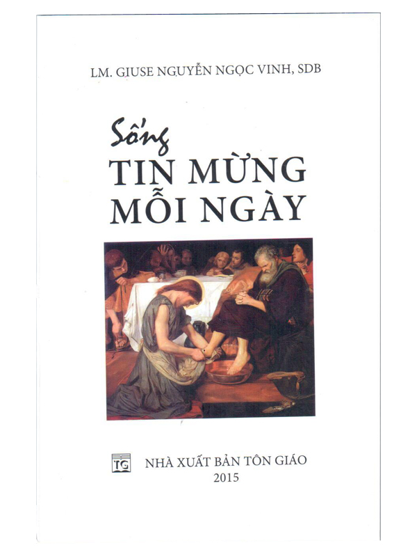 5. Sống tin mừng mỗi ngày