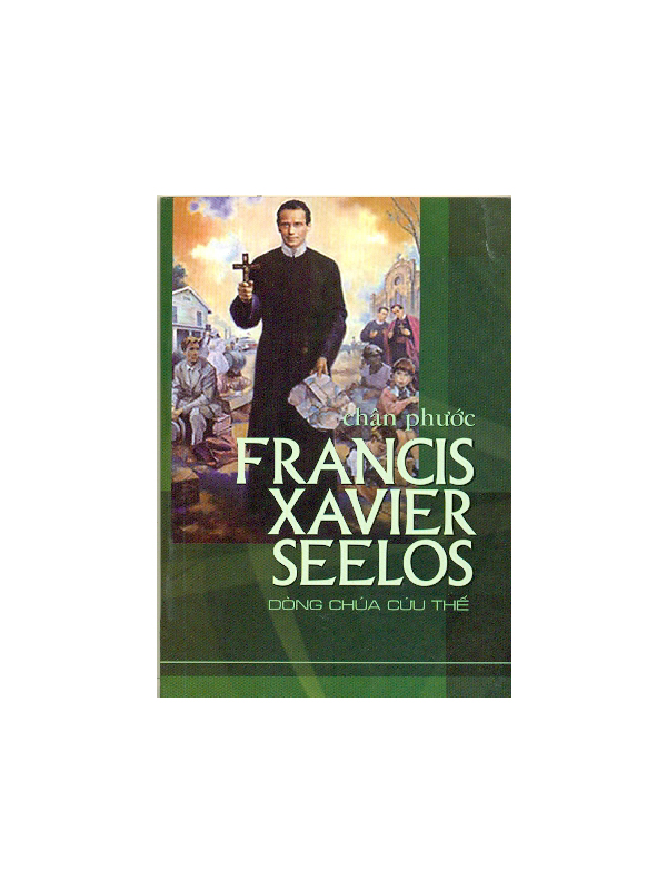 14. Chân phước Francis Xavier Seelos