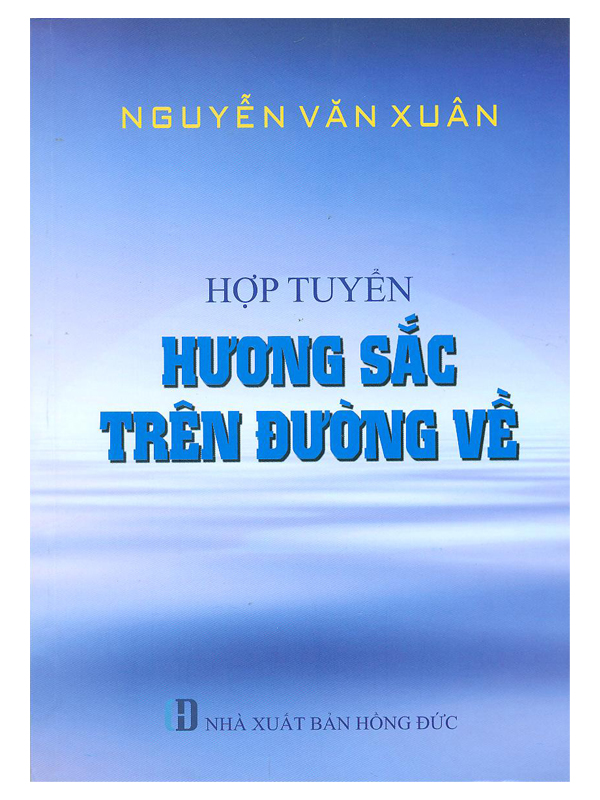 1. Hợp tuyển hương sắc trên đường về