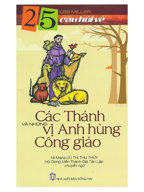 369. 25 câu hỏi về Các Thánh... công giáo