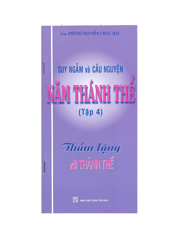 80. Năm Thánh Thể tập 4