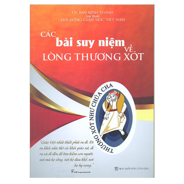 322. Các bài suy niệm về lòng thương xót (KO TÁI BẢN NỮA)