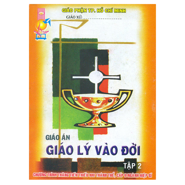 329. Giáo án giáo lý vào đời T2