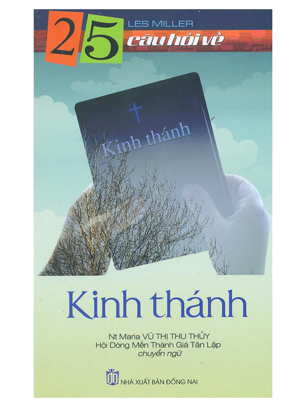 374. 25 câu hỏi về Kinh thánh (CHỜ TB)