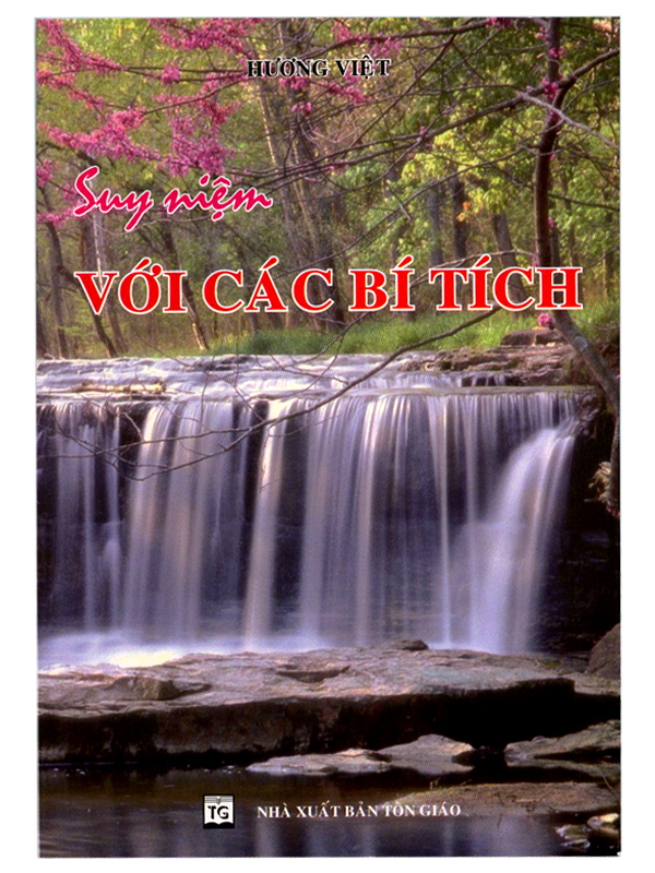 1. Suy niệm với các bí tích*