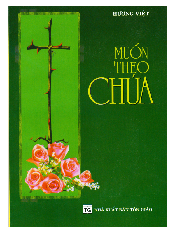 8. Muốn theo Chúa