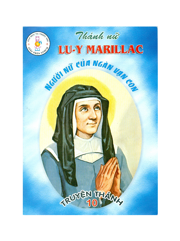 4. Truyện thánh 10: Thánh nữ Lu-Y Marillac 