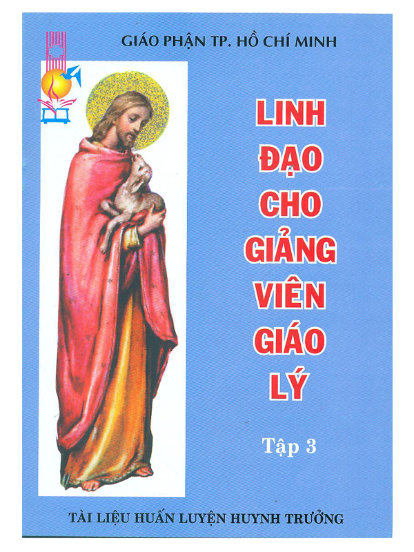 20. Linh đạo cho giảng viên giáo lý T3